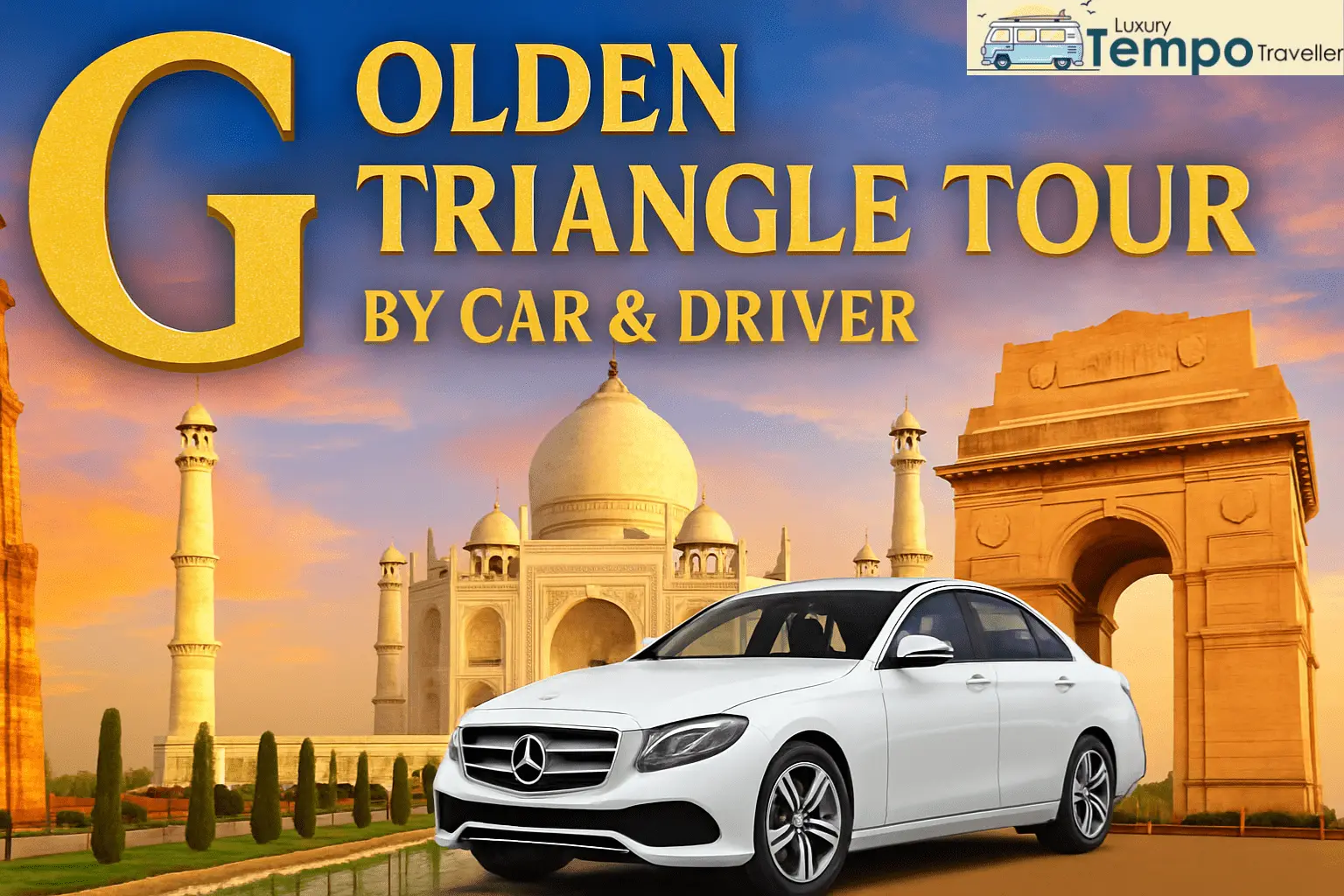 Golden Triangle Tour by Car and Driver Golden Triangle Tour by Car and Driver